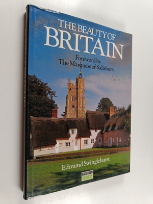 Edmund Swinglehurst : The Beauty of Britain