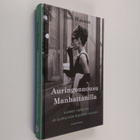 Sam Wasson : Auringonnousu Manhattanilla : Audrey Hepburn... - pikkukuva 1