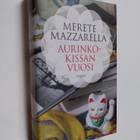 Merete Mazzarella : Aurinkokissan vuosi - pikkukuva 1