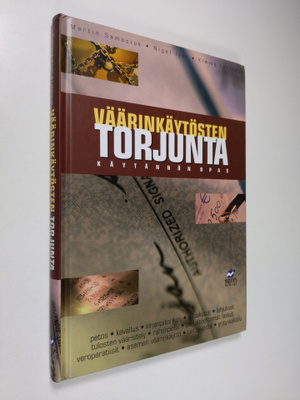 Martin Samociuk : Väärinkäytösten torjunta : käytännön opas