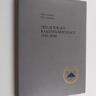 Harri Rosberg : Tielaitoksen rakennusmestarit 1910-2000 - pikkukuva 1