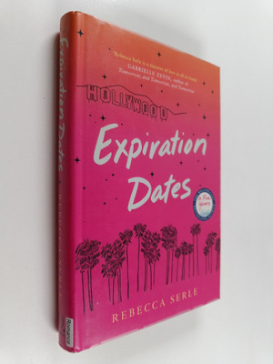 Rebecca Serle : Expiration dates