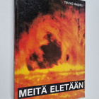 Teuvo Rasku : Meitä eletään - pikkukuva 1