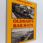John Hooper : An Illustrated History of Oldham's Railways - pikkukuva 1