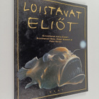 Anita Ganeri : Loistavat eliöt - pikkukuva 1