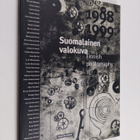 Valokuvan taide : suomalainen valokuva 1998-1999 = Finnis... - pikkukuva 1