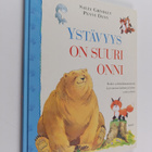 Sally Grindley : Ystävyys on suuri onni - pikkukuva 1