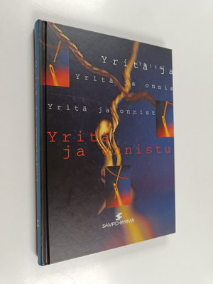 Marita (toim.) Hyttinen : Yritä ja onnistu!