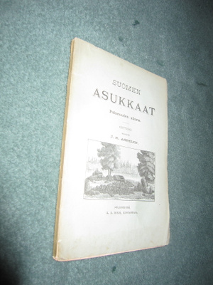 J.R. Aspelin : Suomen asukkaat Pakanuuden aikana