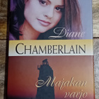 Diane Chamberlain - Majakan varjo - pikkukuva 1