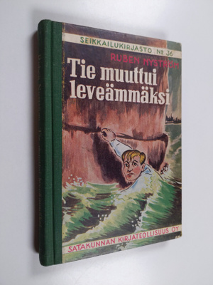 Ruben Nyström : Tie muuttui leveämmäksi