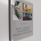 Vuokko Lepisto : Sata vuotta Tampereen talouskoulussa - pikkukuva 1