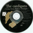 The Cardigans : Long Gone Before Daylight - CD - pikkukuva 3