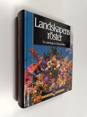 Goran Palm : Landskapens röster : en antologi