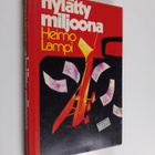 Heimo Lampi : Hylätty miljoona - pikkukuva 1