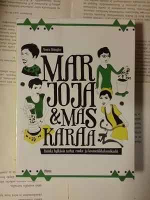 Noora Shingler - Marjoja & maskaraa (nid.)
