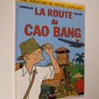 Stanislas ym. : La route de Cao Bang - pikkukuva 1