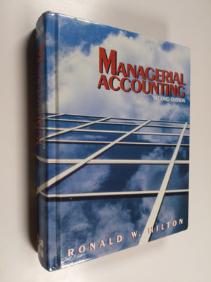 Ronald W. Hilton : Managerial accounting
