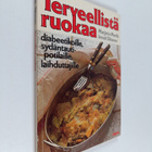 Marjatta Merilä : Terveellistä ruokaa diabeetikoille, syd... - pikkukuva 1