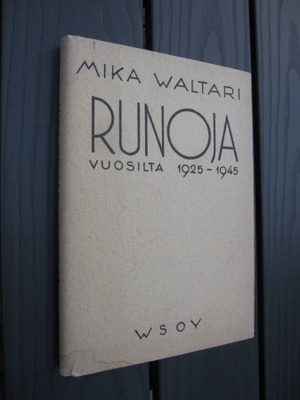 Mika Waltari : Runoja 1925-1945 (signr, numeroitu,KANSIPAPER