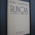 Mika Waltari : Runoja 1925-1945 (signr, numeroitu,KANSIPAPER - pikkukuva 1