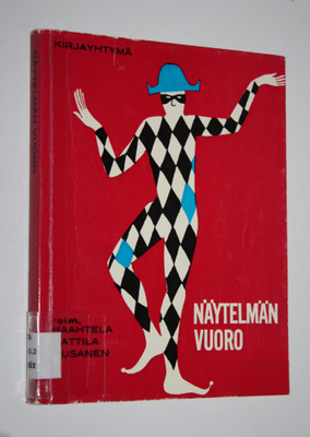 Kauko Haahtela : Näytelmän vuoro