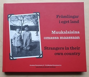 Lena Selén/Berndt Gottberg: Muukalaisia omassa maassaan
