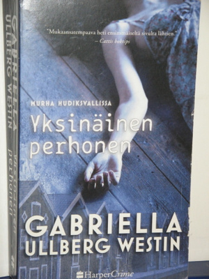 Gabriella Ullberg Westin : Yksinäinen perhonen