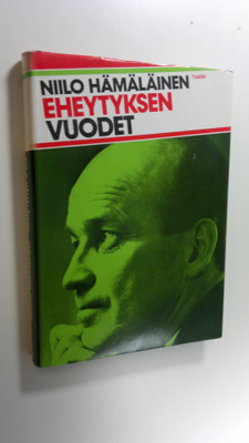 Niilo Hämäläinen : Eheytyksen vuodet