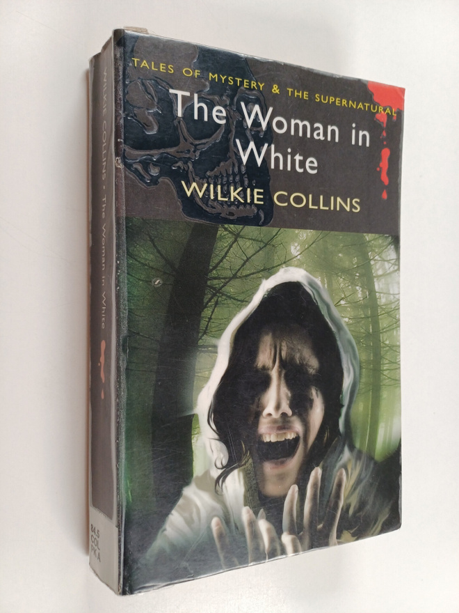 Wilkie Collins : The Woman in White