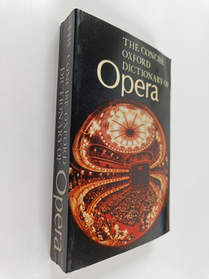 John Warrack ym. : Concise Oxford Dictionary of Opera