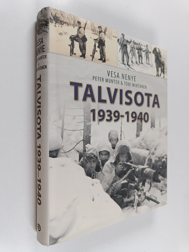 Vesa Nenye : Talvisota 1939-1940