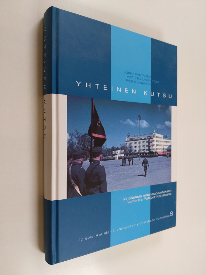 Yhteinen kutsu : kirjoituksia maanpuolustuksen vaiheista ...