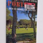 Michael Gedye : Globetrotter Golfer's guide Portugal - ov... - pikkukuva 1