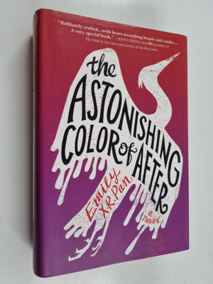 Emily X. R. Pan : The astonishing color of after