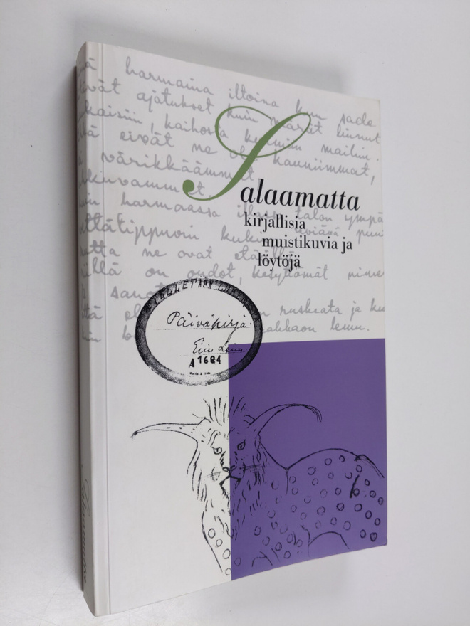 Henni ym. (toim.) Ilomäki : Salaamatta : kirjallisia muis...