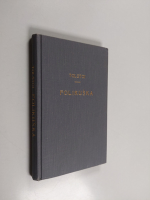 Leo Tolstoi : Polikuska