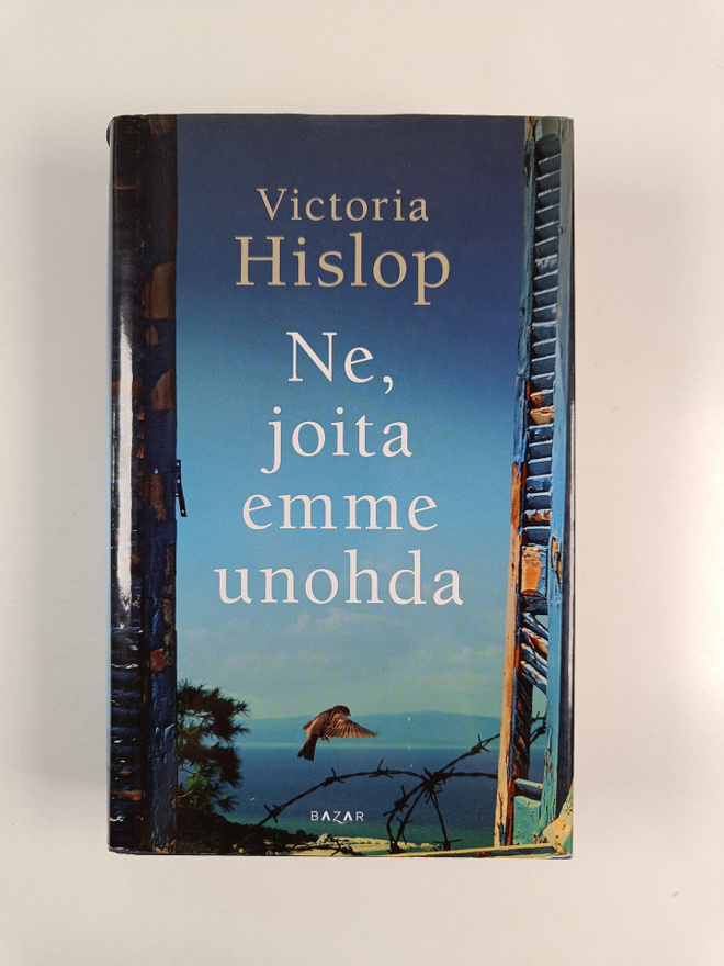 Victoria Hislop : Ne, joita emme unohda