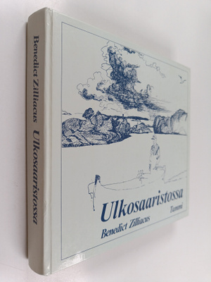 Benedict Zilliacus : Ulkosaaristossa