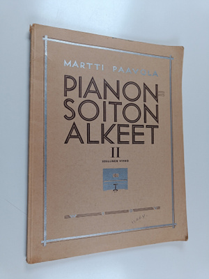 Martti Paavola : Pianonsoiton alkeet 2 : edellinen vihko