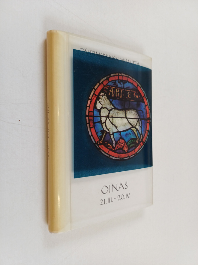 Oinas 21.3.-20.4. : ajatuksia ja runoja