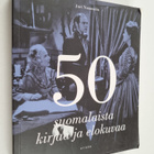 Juri Nummelin : 50 suomalaista kirjaa ja elokuvaa - Viisi... - pikkukuva 1