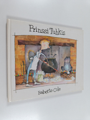 Babette Cole : Prinssi Tuhkis