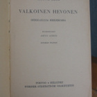 Mayne Reid: Valkoinen hevonen, Wsoy 1941. 3p. 194 s. - pikkukuva 4