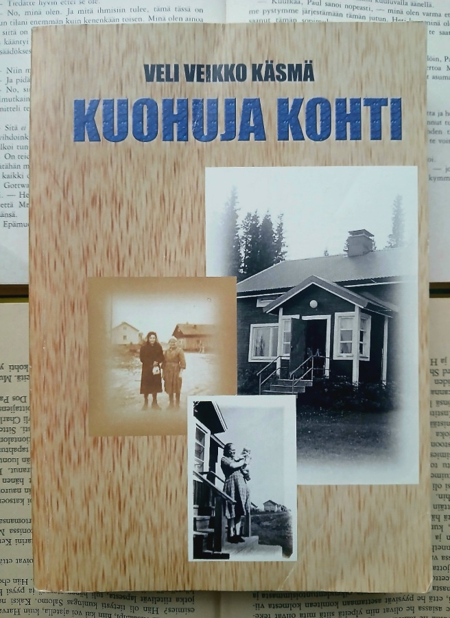 Veli Käsmä - Kuohuja kohti (nid., sign.)