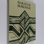 Baratok rokonok : tanulmanyok a finn-magyar kulturalis ka... - pikkukuva 1