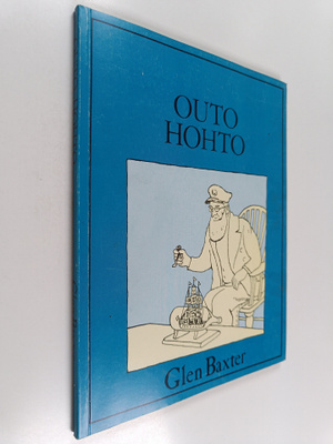 Glen Baxter : Outo hohto