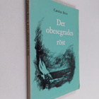Carolus Rein : Det obesegrades röst - pikkukuva 1