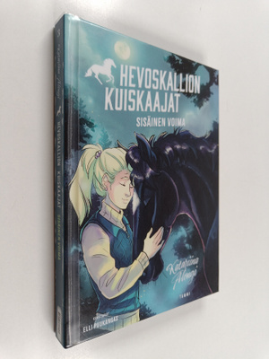 Katariina Alongi : Hevoskallion kuiskaajat 3. Sisäinen voima
