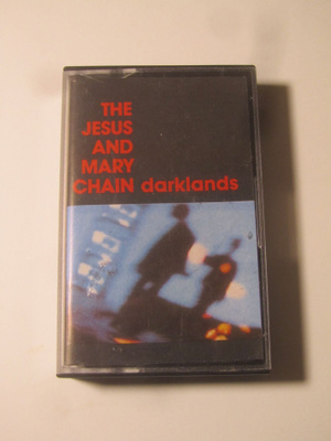 The Jesus And Mary Chain:Darklands 1987 C-kasetti Jugoslavia
